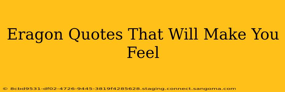 Eragon Quotes That Will Make You Feel