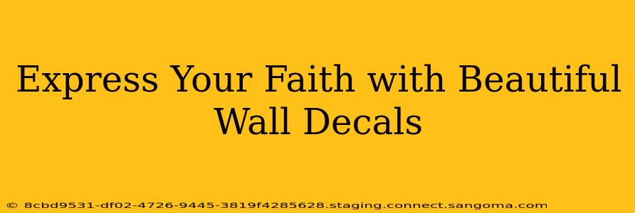 Express Your Faith with Beautiful Wall Decals