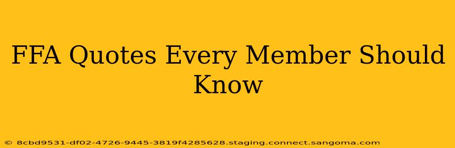 FFA Quotes Every Member Should Know