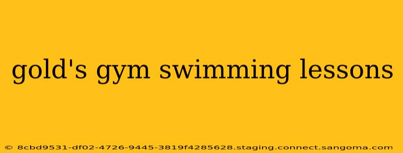 gold's gym swimming lessons
