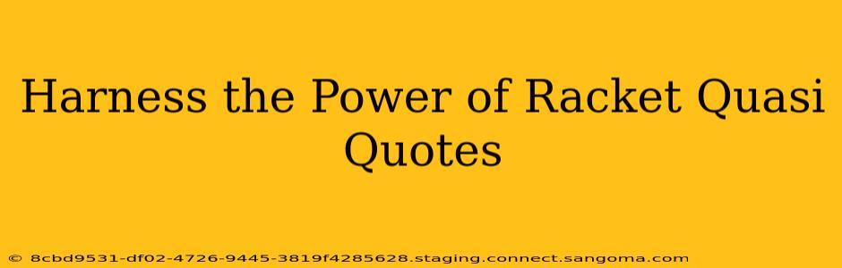 Harness the Power of Racket Quasi Quotes