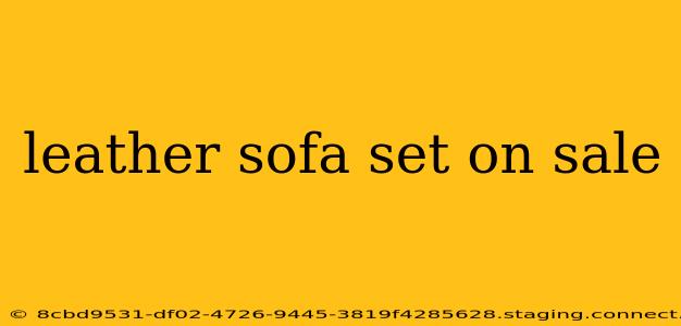 leather sofa set on sale