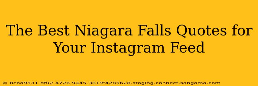 The Best Niagara Falls Quotes for Your Instagram Feed