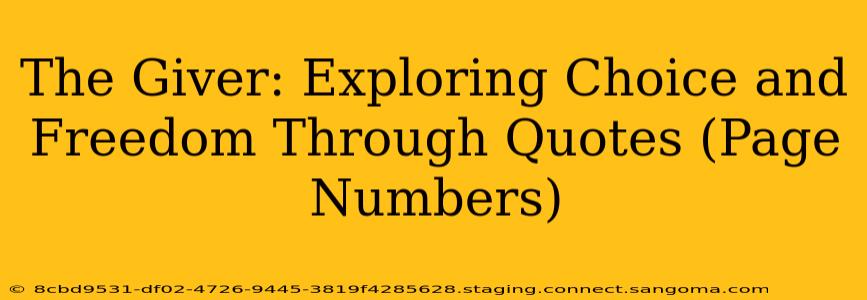 The Giver: Exploring Choice and Freedom Through Quotes (Page Numbers)