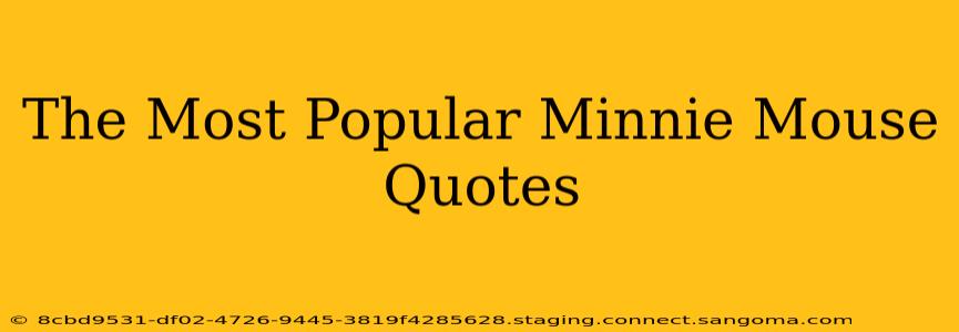 The Most Popular Minnie Mouse Quotes